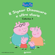 Silvia D'Achille - Il Signor Dinosauro e altre storie: Peppa Pig Collection 3