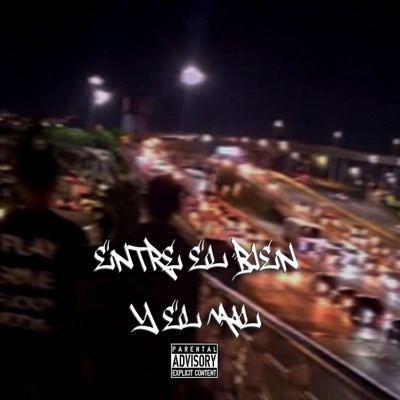 Entre El Bien Y El Mal / JCSM - Single