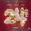 24Hrs (feat. Khaotic & T-Kno B) - Single