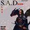 S.A.D (Slay a Demon) - Shadayawar lyrics