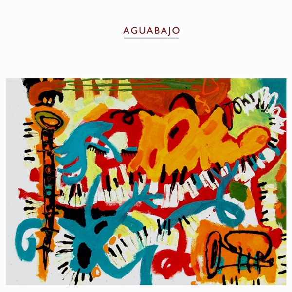Aguabajo (with Tico Pierhagen)