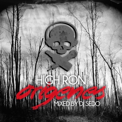HighRon Origenes (feat. Dj Sedo)