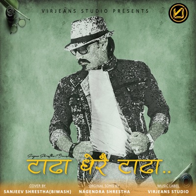 Tadha Dherai Tadha (feat. Nagendra shrestha) - Single