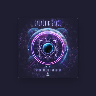 Listen to Galactic Space, watch music videos, read bio, see tour dates & more!