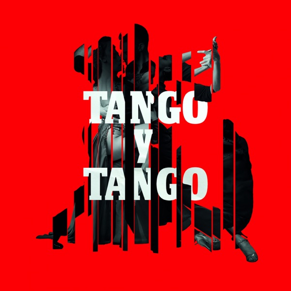 Tango y Tango (feat. Mauro Caiazza & Cristina Vilallonga) [Edit] - Single
