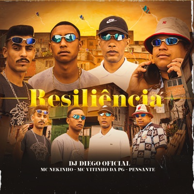 Resiliência (feat. MC Vitinho da PG & Pensante) - Single