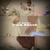 Vida Recia - Single