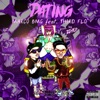 DATING (feat. Third Flo') - Single