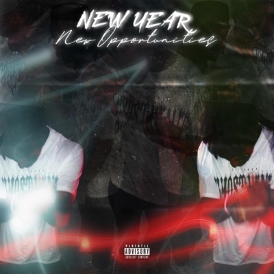 New Year New Oppurtunities - EP