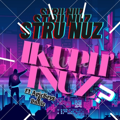 Ikuph' iNuz (feat. Apic Boys & Buhle) - Single