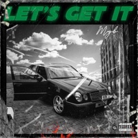 Let's Get It - Single - MGB