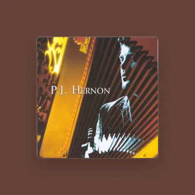 Listen to P.J. Hernon, watch music videos, read bio, see tour dates & more!