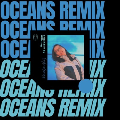 Oceans (Remix) - Single