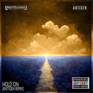 Hold On (feat. Trent Vine) [Antigen Remix]