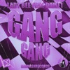 Gang Gang (feat. Dame1) - Single