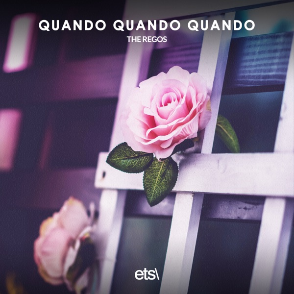 Quando Quando Quando - Single