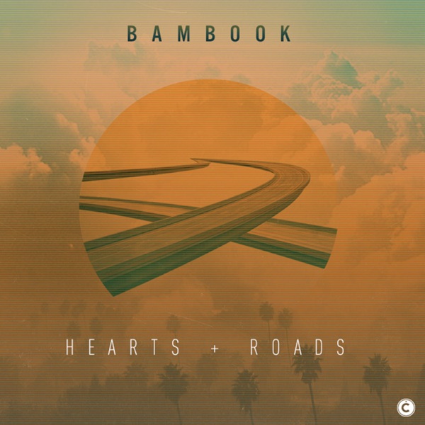 Hearts & Roads - EP