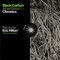 Black Carbon  (feat. Chronixx) [Remix by Eric Hilton] artwork