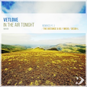 In the Air Tonight: Remixes, Pt. 2 - EP