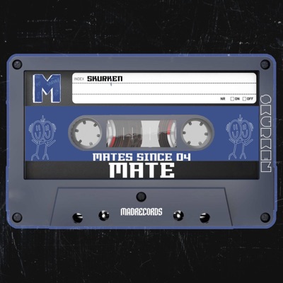 Mates Since 04 (Mate) - Single