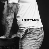 First Track artwork