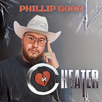 Cheater - Single - Phillip Good