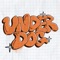 Underdog - Connor Price lyrics