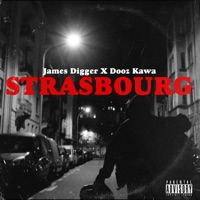 Strasbourg - Single - Dooz Kawa & James Digger