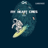 My Heart Cries artwork