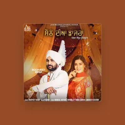 Listen to Roopjeet Brar, watch music videos, read bio, see tour dates & more!