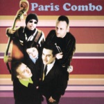 Paris Combo - Je rêve encore