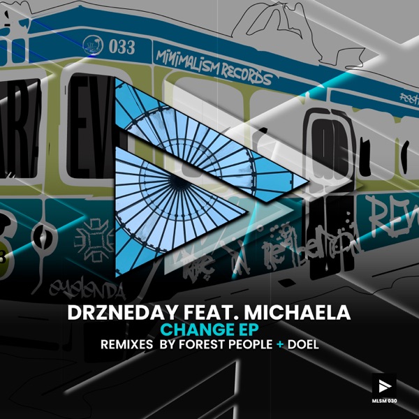 Change EP (feat. Michaela) - Single