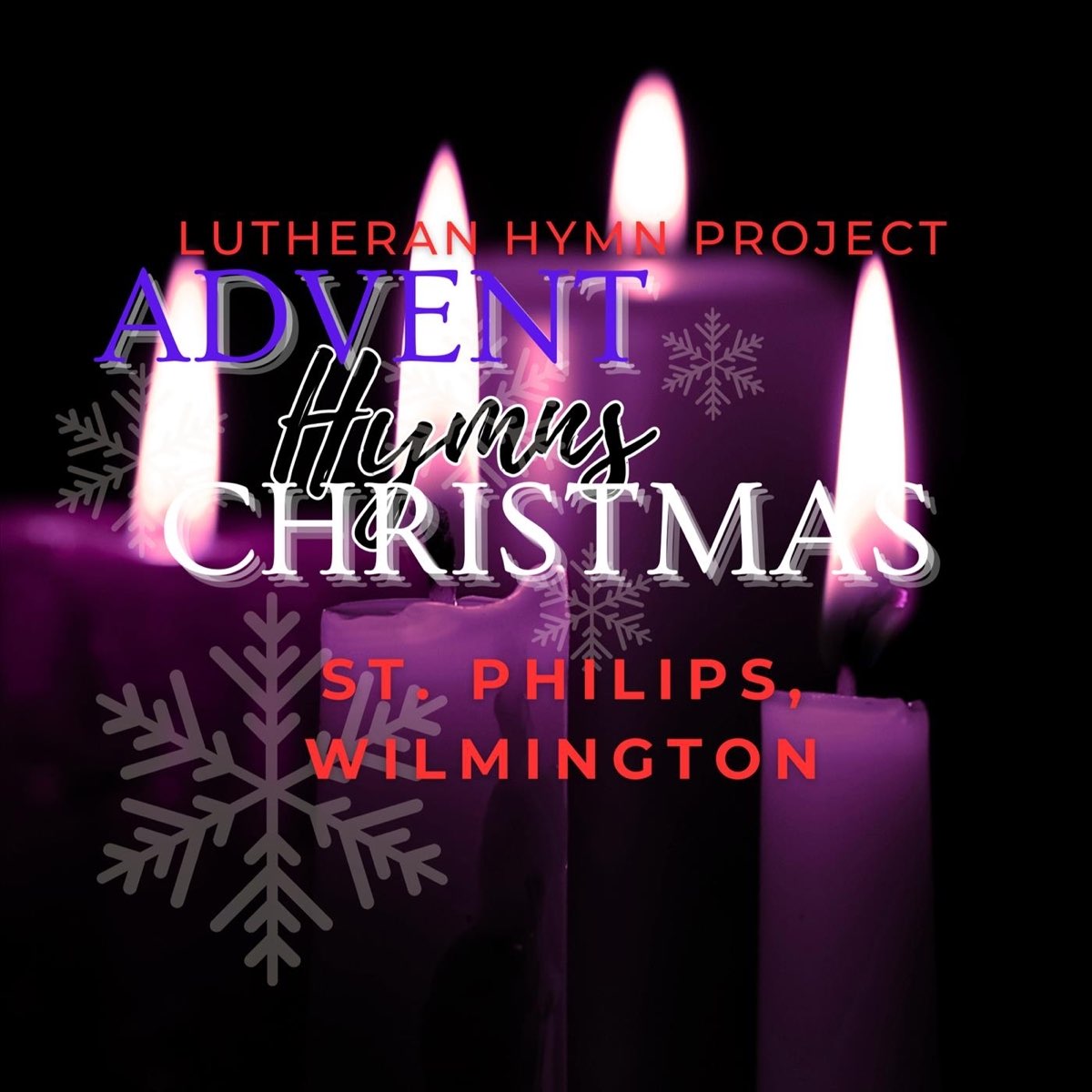 ‎Advent and Christmas Hymns (Lutheran Hymn Project) Album von St