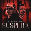 Atividade Suspeita - Single