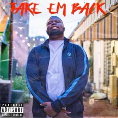 Take Em Back - Single