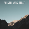 WAKTU YANG TEPAT - Nathasya Gracia Stefani