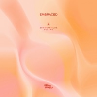 Embraced - Single - Summerfields & Goland