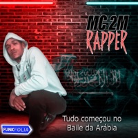 Tudo Começou no Baile da Arábia - Single - Mc 2M Rapper & Omegamix