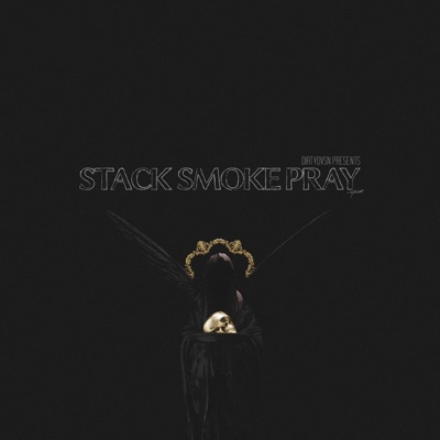 Stack Smoke Pray