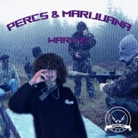 Percs & Marijuana - Single - Warlrd
