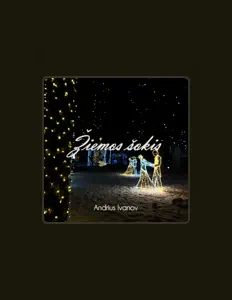 Andrius Ivanov dinle, müzik videolarını izle, biyografisini oku, tur tarihlerini ve daha fazlasını gör!