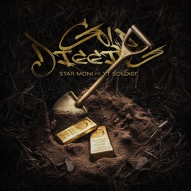 Gold Digging (feat. Yt Soldier) Star Moni