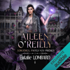 Sorcières, faites vos prières: Aileen O'Reilly 3 - Eulalie Lombard