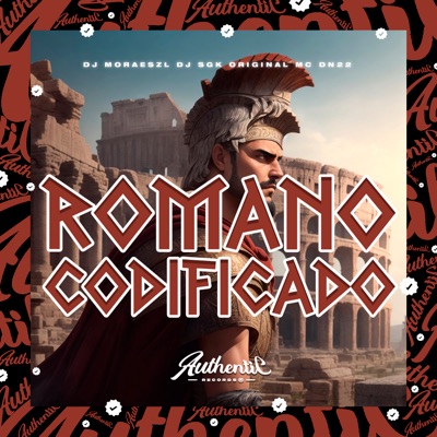 Romano Codificado (feat. MC DN 22 & DJ MORAESZL) - Single