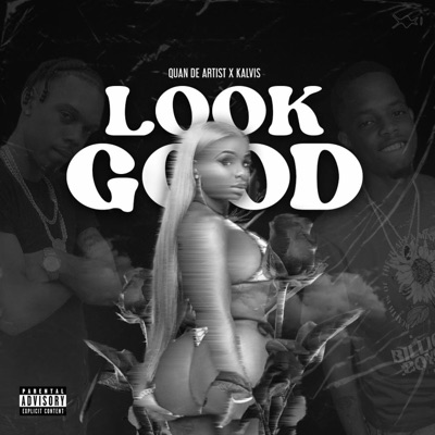 Look Good - Single