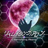 リベレイシング/アロン -LiberaSing Along- artwork