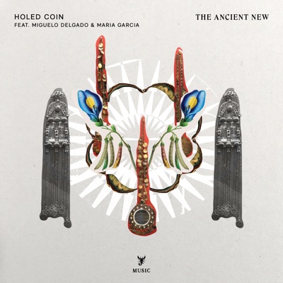 The Ancient New (feat. María García & Miguelo Delgado)