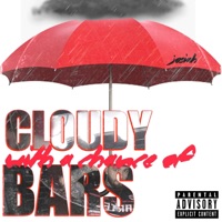 Cloudy With a Chance of Bars - Single - Josiah