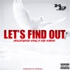 Let's Find Out (feat. Kid Kaiine) - Single