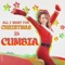 All I Want for Christmas Is Cumbia (Cumbión Remix) artwork